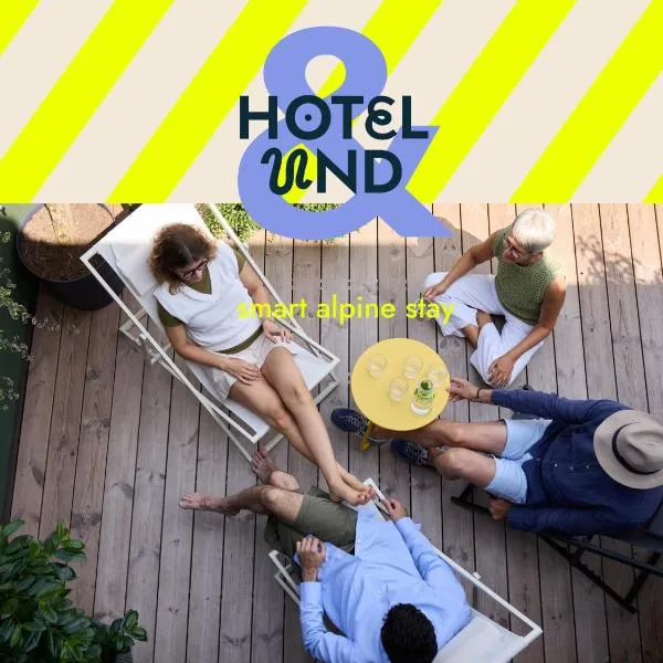 Hotel UND - smart alpine stay，位于斯拉德明的酒店
